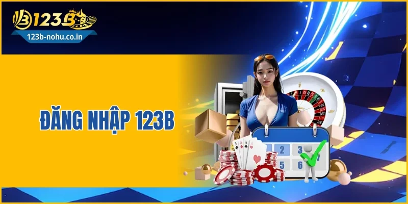 Đăng Nhập 123B