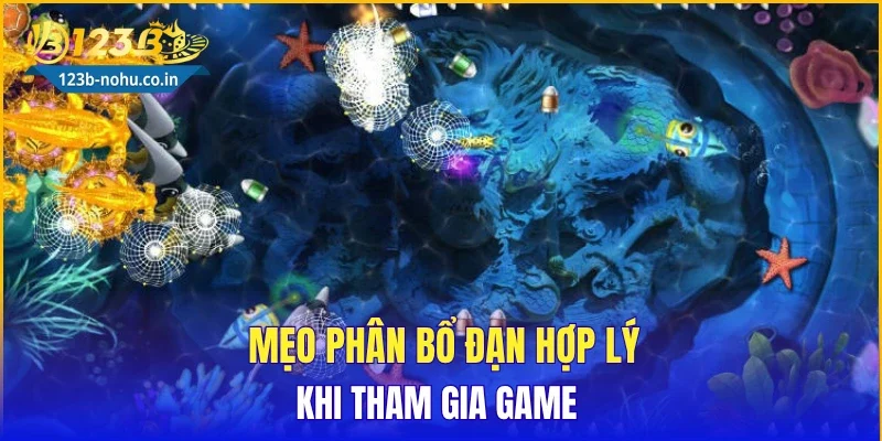 Mẹo phân bổ đạn hợp lý khi tham gia game