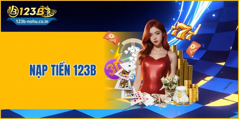 Nạp Tiền 123B